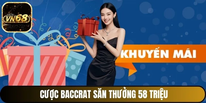 Khuyến mãi khủng cho game baccarat